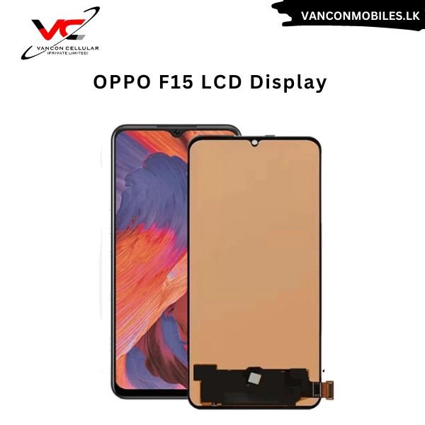 Oppo F Lcd Display Vancon Cellular Private Limited Galle