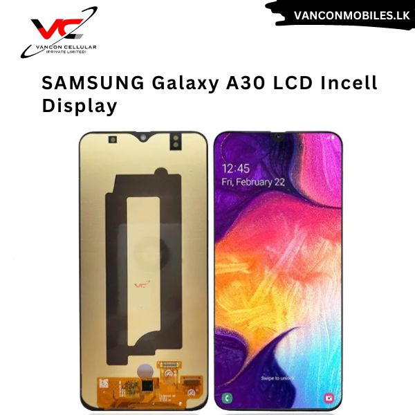 SAMSUNG Galaxy A30 LCD Incell Display