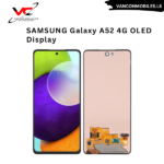 SAMSUNG Galaxy A52 4G OLED Display