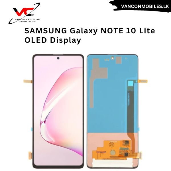 Samsung Galaxy Note 10 Lite Oled Display Vancon Cellular Private Limited Galle 8249