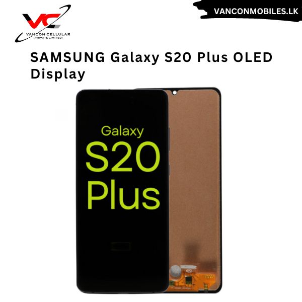 SAMSUNG Galaxy S20 Plus OLED Display