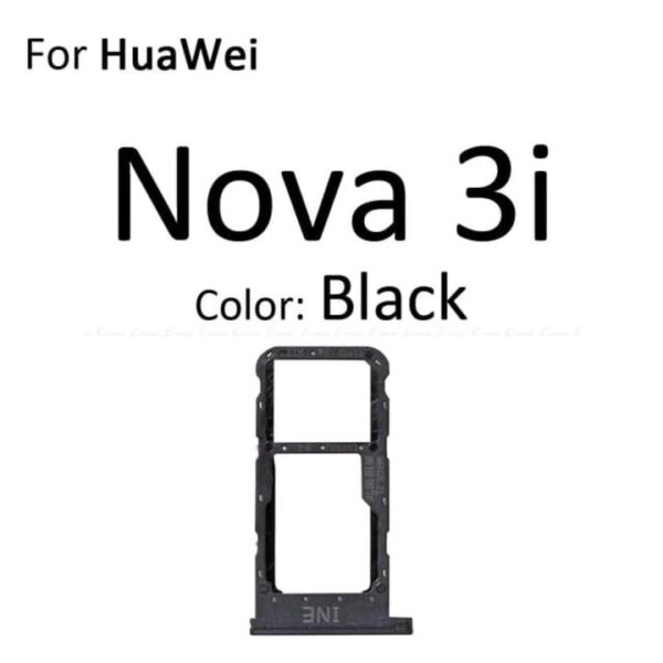 HUAWEI NOVA 3I SIM HOLDER